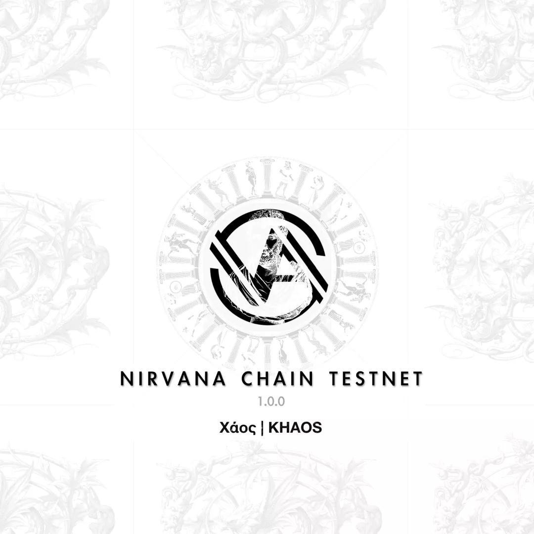 重磅公布| NA（Nirvana） Chain測試網（卡俄斯）今日正式上線 今年內或迎來全面啟航